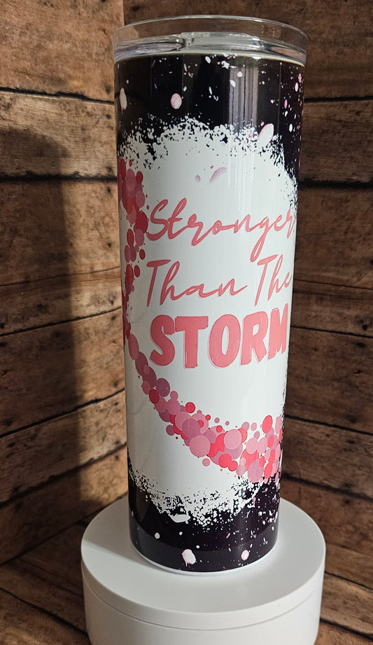 Stronger Than The Storm Tumbler