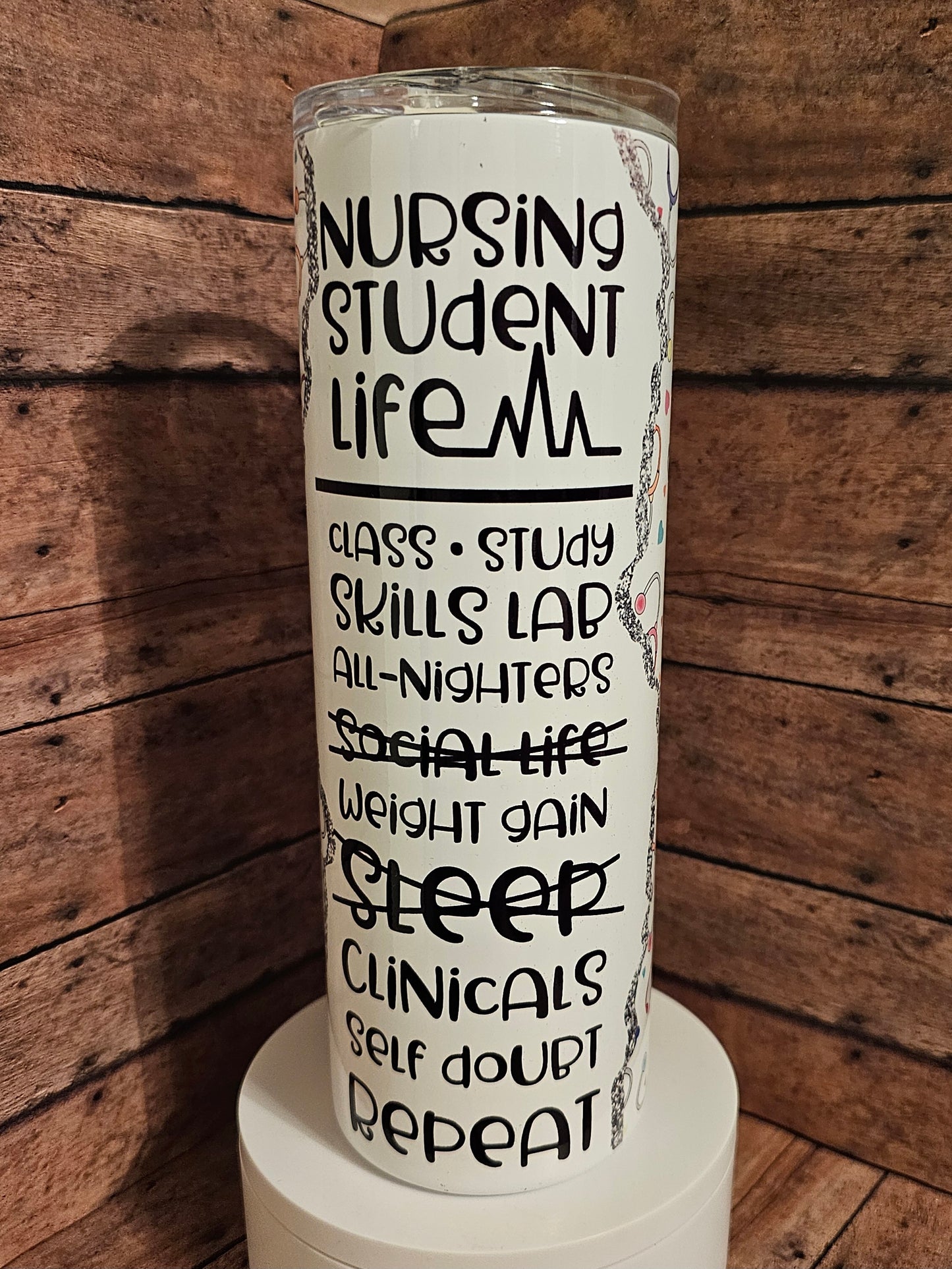 Nursing Student Life Tumbler